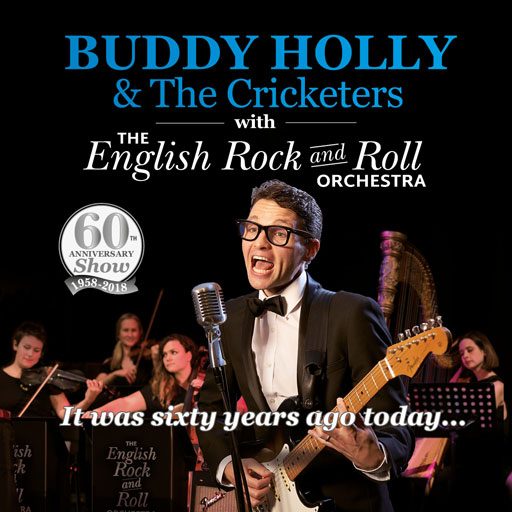 Buddy Holly & The Cricketers with The English Rock and Roll Orchestra