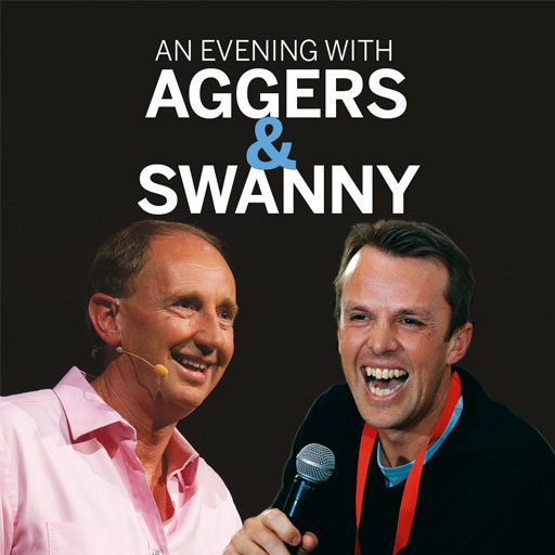An Evening with Aggers & Swanny